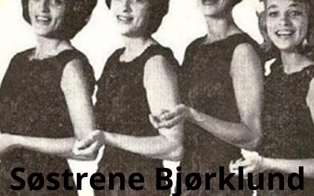 Bli kjent med – Søstrene Bjørklund